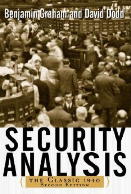 Security Analysis: The Classic 1940 Edition