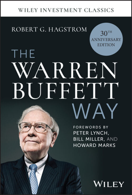 The Warren Buffett Way, 30th Anniversary Edition (Anniversary)