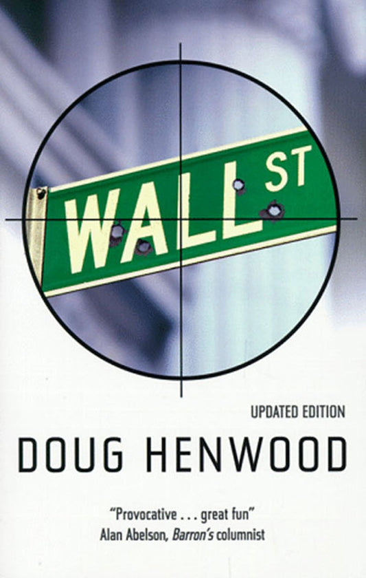 Wall Street: How It Works and for Whom